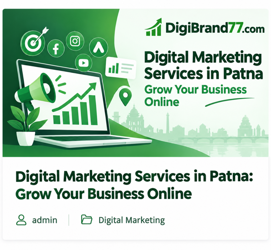 digital Marketing Service in Patna